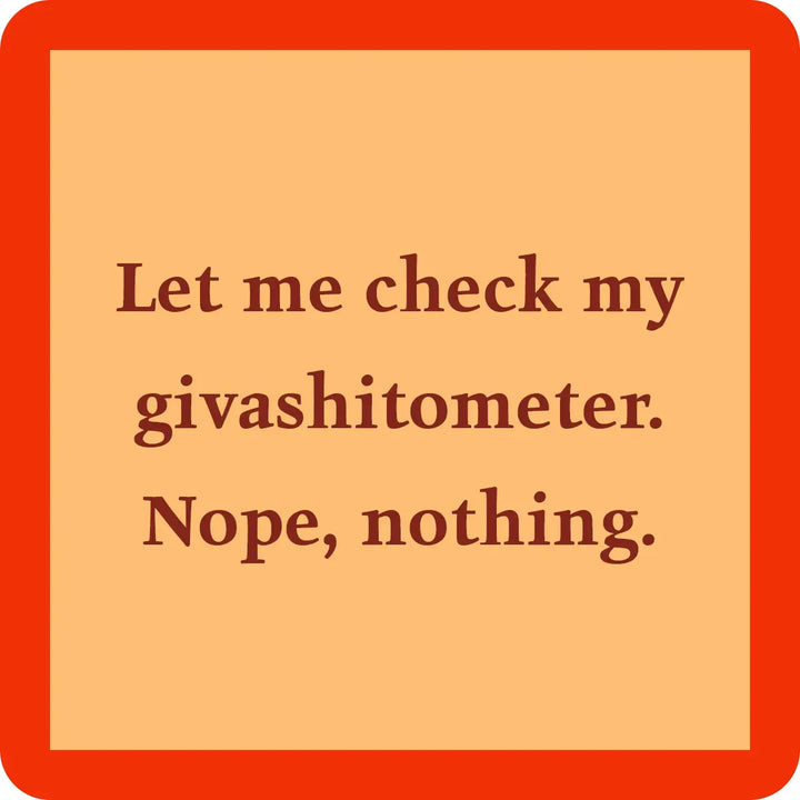 Givashitometer Coaster